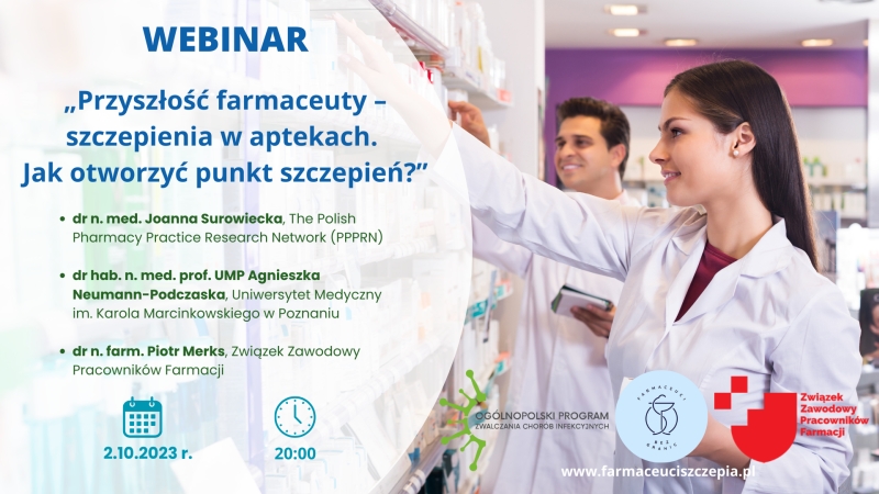 Webinar Przyszłość farmaceuty – szczepienia w aptekach