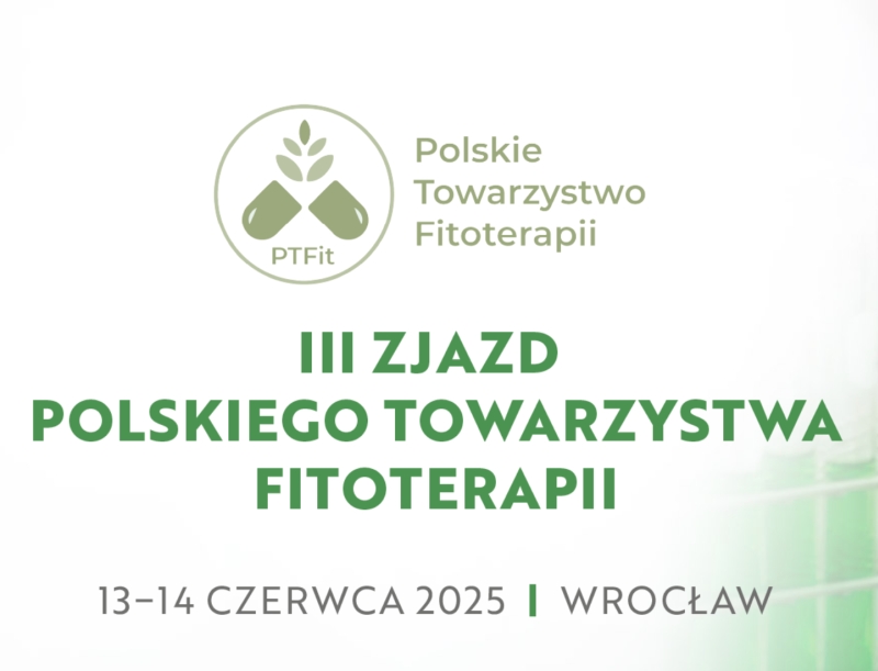 Zaproszenie na III Zjazd Polskiego Towarzystwa Fitoterapii