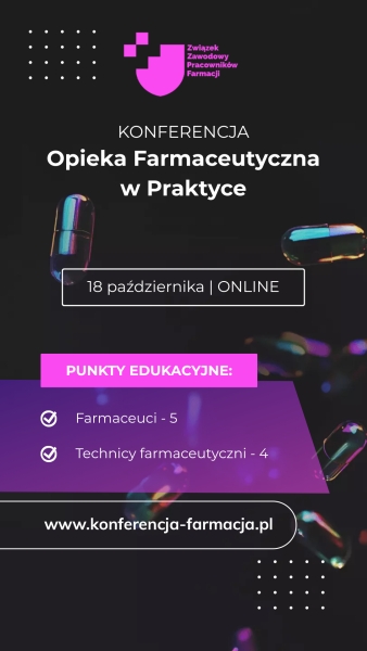 Konferencja Farmaceutyczna 2025 – Opieka Farmaceutyczna w Praktyce 18 października 2025 r. | ONLINE