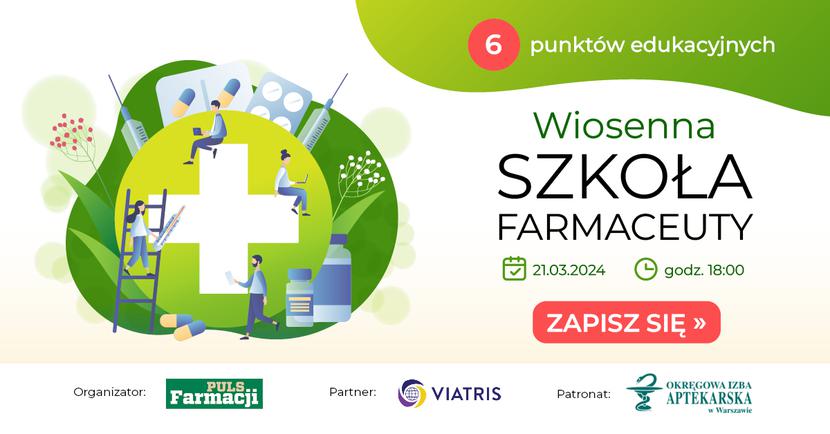 Rusza Wiosenna Szkoła Farmaceuty